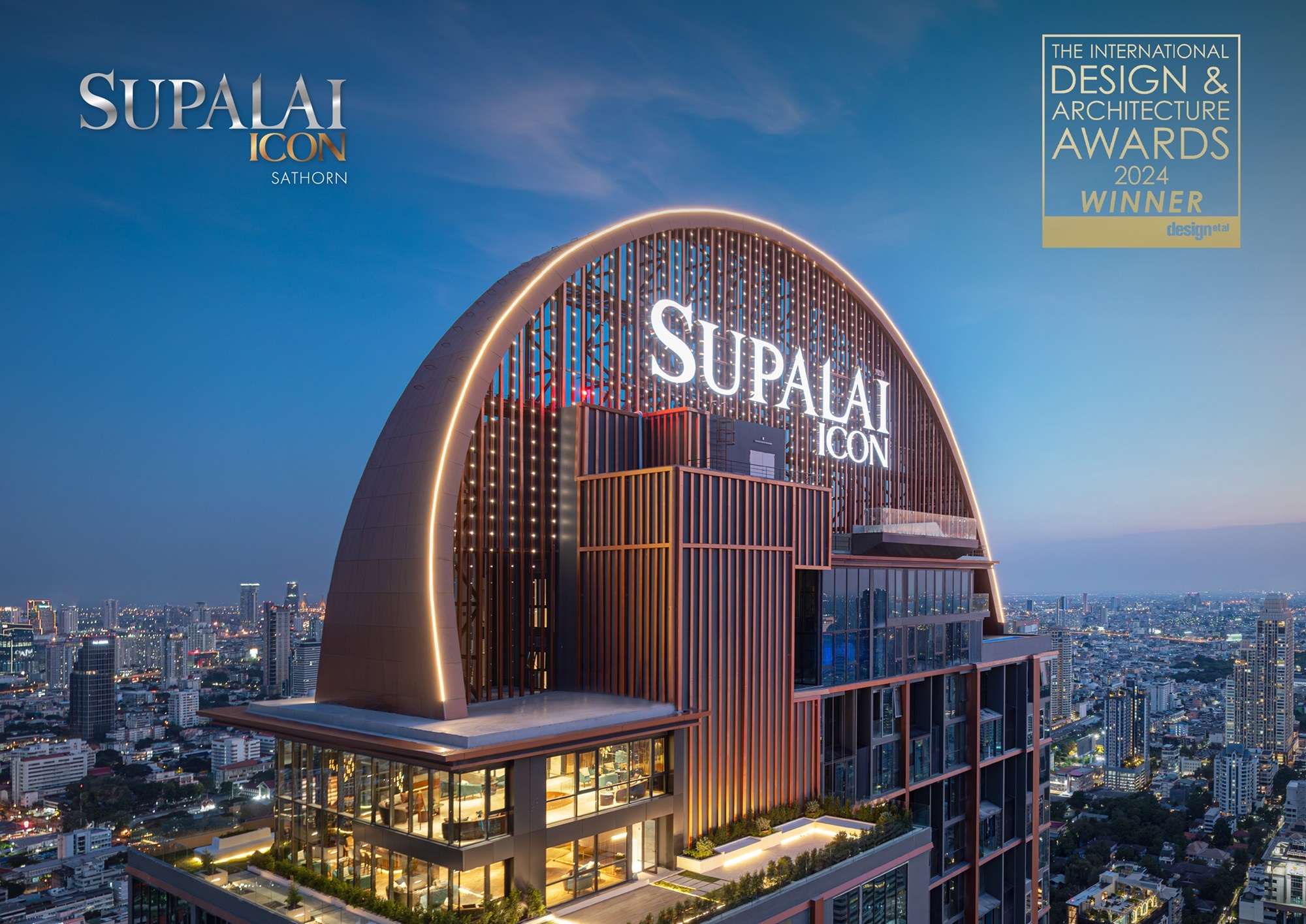 ศุภาลัย ไอคอน สาทร รับรางวัล The International Design & Architecture Awards 2024_3.jpg